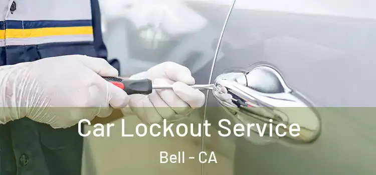 Car Lockout Service Bell - CA